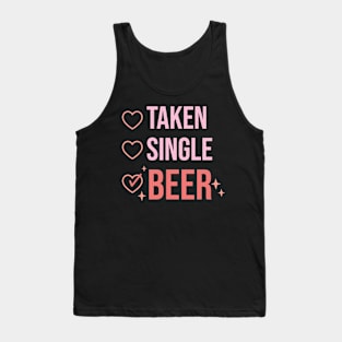 taken single beer Tank Top